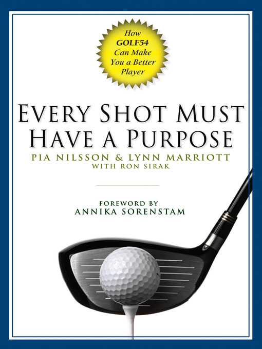 Title details for Every Shot Must Have a Purpose by Pia Nilsson - Wait list